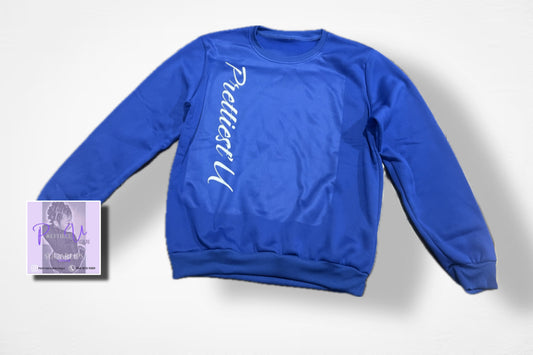 Unisex Prettiest’U Crewnecks